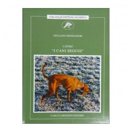 L.E. CAPIRE I CANI SEGUGI