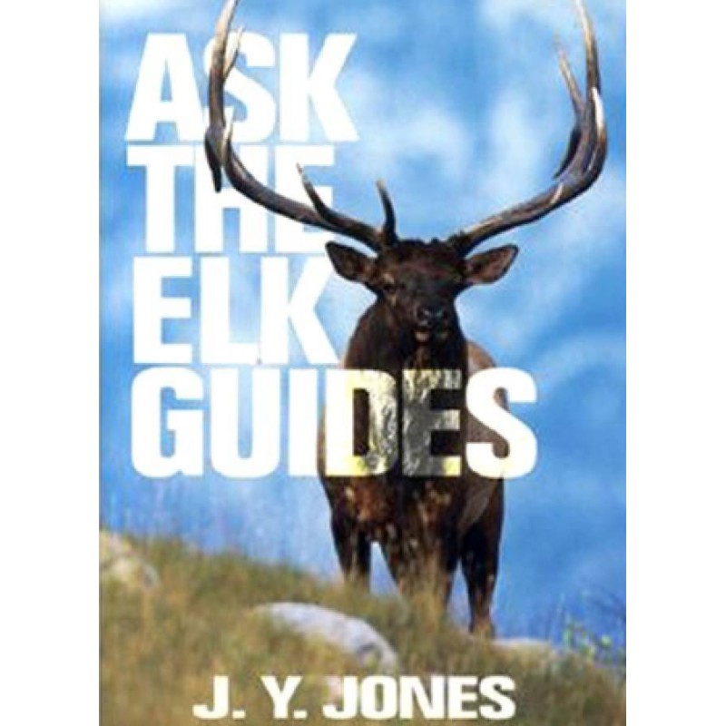 Ask the Elk Guides