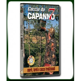 Caccia da CAPANNO 7 Merli, Tordi e Cacce Tradizionali